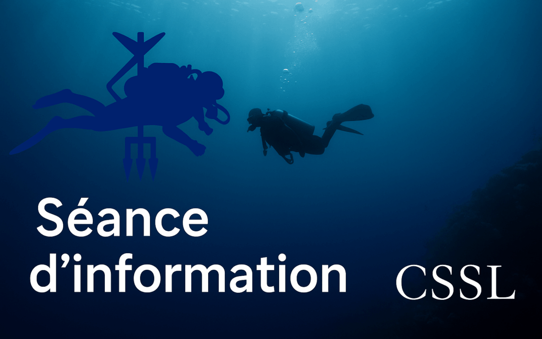 📣 Séance d’information – Le CSSL fait peau neuve !